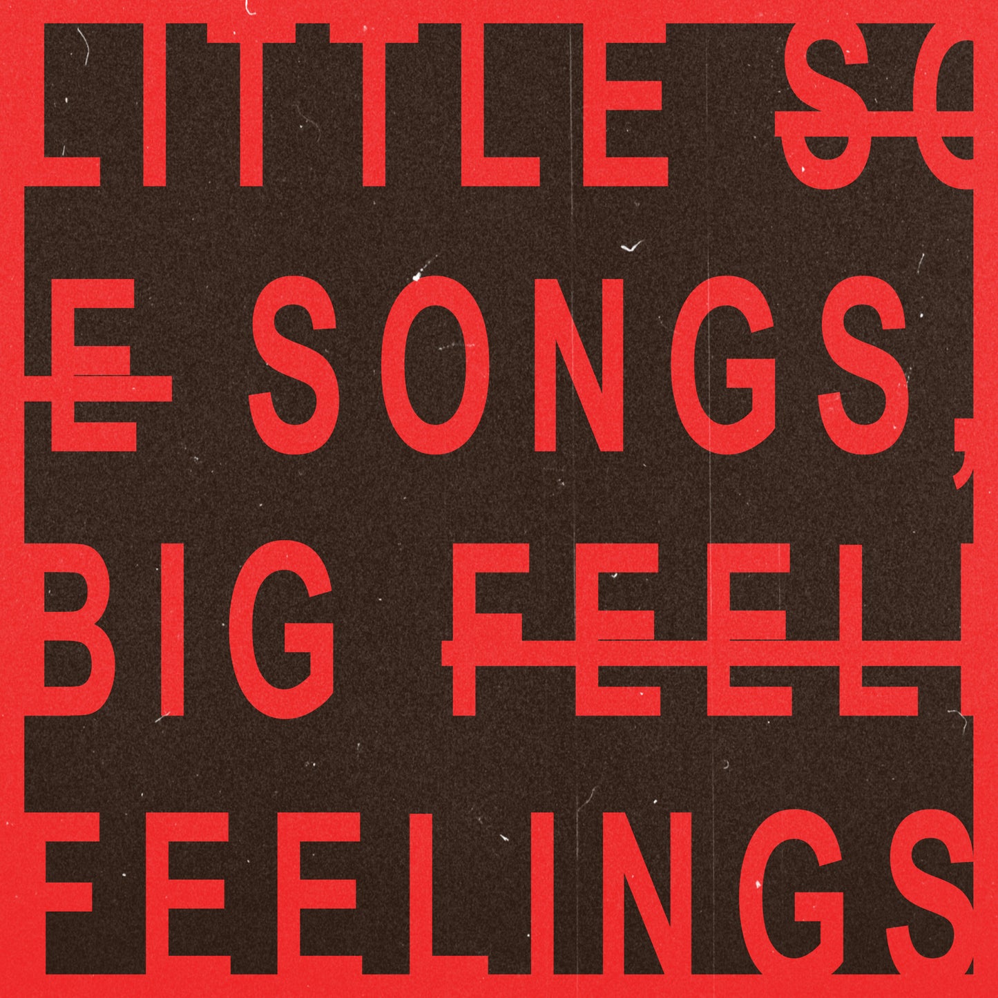 Little Songs, Big Feelings
